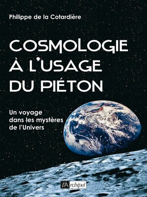 cover image of Cosmologie à l'usage du piéton